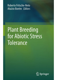 Plant Breeding for Abiotic Stress Tolerance