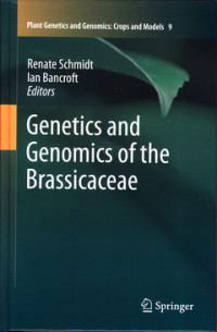 Plant Genetics and Genomics: Crops and Models Volume 9