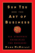 SUN Tzu
AND THE
A RT OF
BUSINESS