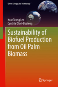 Sustainability of biofuel production from oil palm biomass