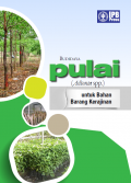 Budidaya Pulai (Asltonia spp.) Untuk Bahan Barang Kerajinan