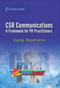 CSR Communications A Framework for PR Practitioners