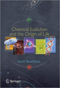 Chemical Evolution and the Origin of Life