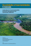 Decentralization of Forest Administration in Indonesia