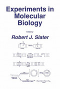 Experiments in Molecular Biology