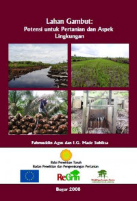 Lahan Gambut:Potensi untuk Pertanian dan Aspek Lingkungan