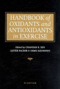 Handbook of Oxidants and Antioxidants in Exercise