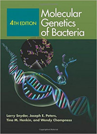 Molecular Genetics of Bacteria 4th Edition