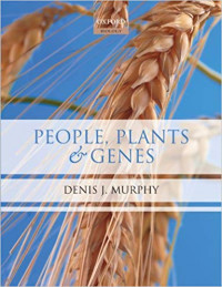 People, Plants, and Genes The Story of Crops and Humanity