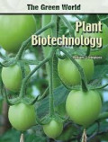 The Green World : Plant Biotechnology