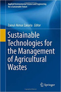 Sustainable Technologies for the Management of Agricultural Wastes