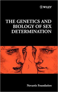 THE GENETICS AND BIOLOGY OF SEX DETERMINATION