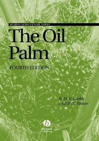 The Oil Palm : 4th Edition