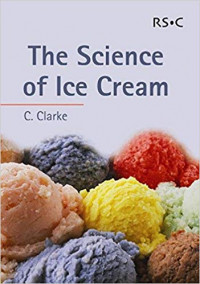 THE SCIENCE OF ICE CREAM