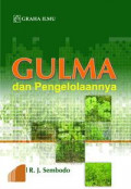 GULMA DAN PENGELOLAANNYA