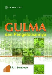 GULMA DAN PENGELOLAANNYA