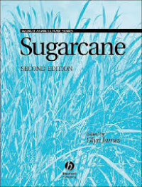 World Agriculture Series : Sugarcane 2nd Edition