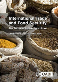 International Trade and Food Security : The Future of Indian Agriculture