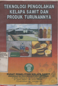 TEKNOLOGI PENGOLAHAN KELAPA SAWIT